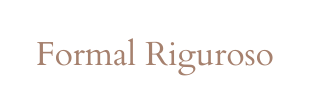 Formal Riguroso